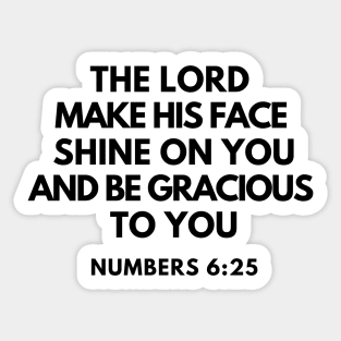 Numbers 6-25 Lord Make His Face Shine on You Sticker